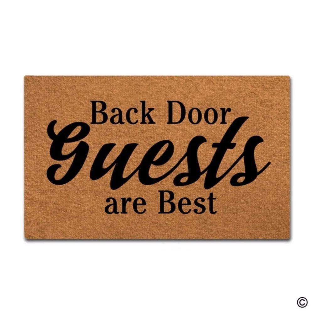 Funny Printed Doormat Non slip DoormatBack Door Guests Are Best