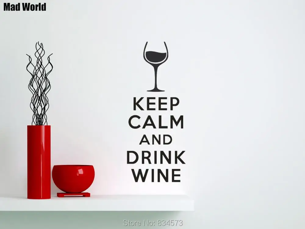 Mad World Keep Calm And Drink Wine Quote Wall Art Stickers Wall Decal