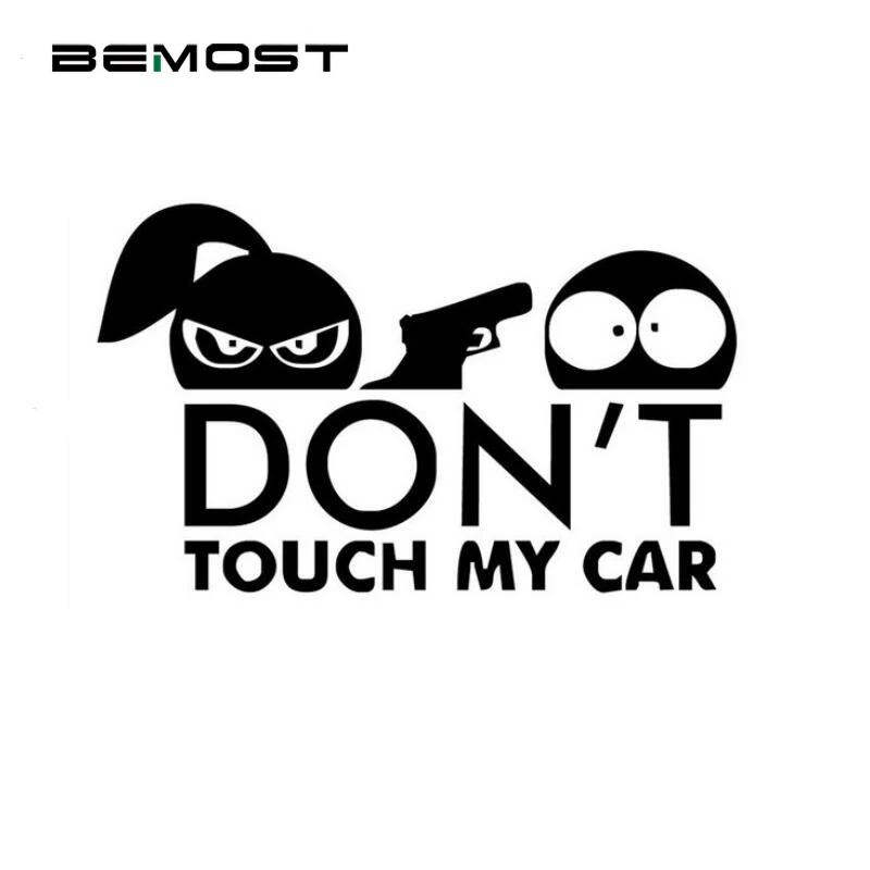 

BEMOST High Quality Car Styling Funny Car Sticker And Decals For Warning "Do Not Touch My Car" Modified Accessories 15*9cm