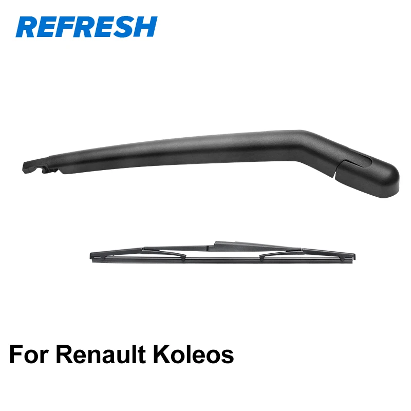 REFRESH Rear Wiper Arm & Rear Wiper Blade for Renault Koleosin