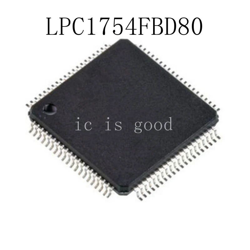 5PCS LPC1754FBD8 LPC1754FBD80 QFP 80