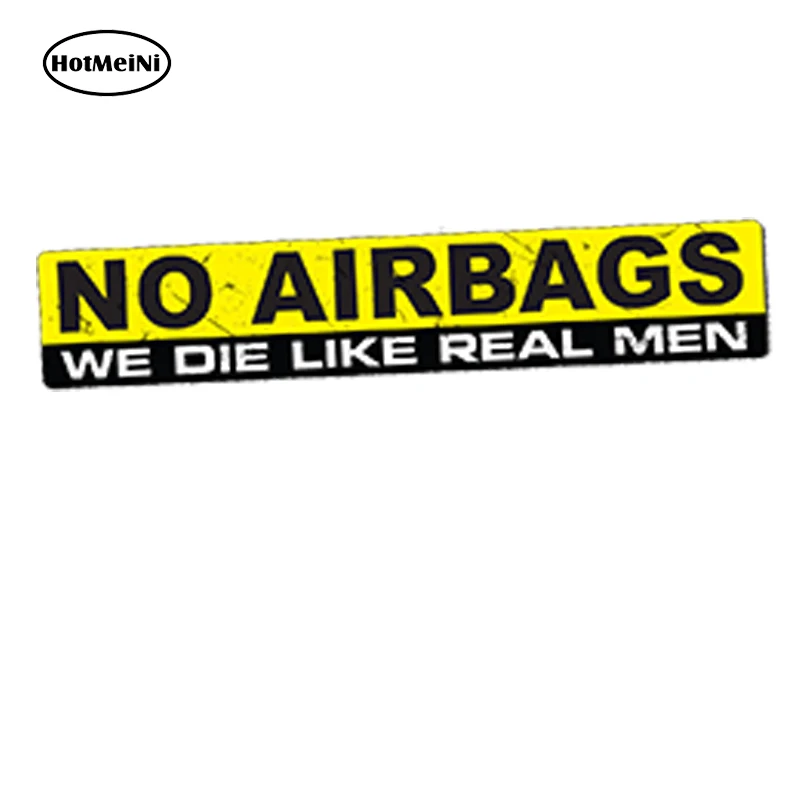 HotMeiNi 15x3cm Car Styling NO AIRBAGS Car sticker decal vinyl bumper car truck 4x4 humor drift Waterproof Bumper Accessories no airbags we die like real men bumper stickers funny vinyl decal for truck windows black silver white yellow red