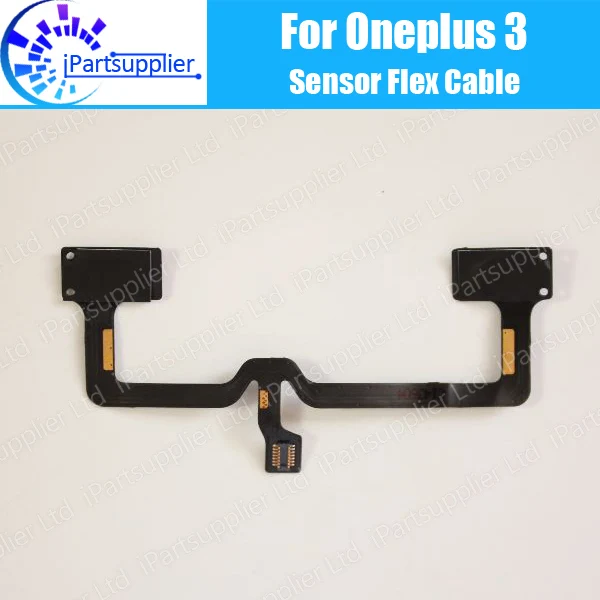Oneplus 3 Sensor Flex Cable 100 New Original Proximity Light Sensor