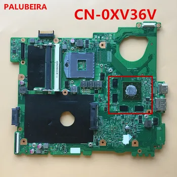 

PALUBEIRA CN-0XV36V 0XV36V XV36V Laptop Motherboard For Dell Vostro V3550 MAIN BOARD DDR3 with 8 video card chip Tested Work per