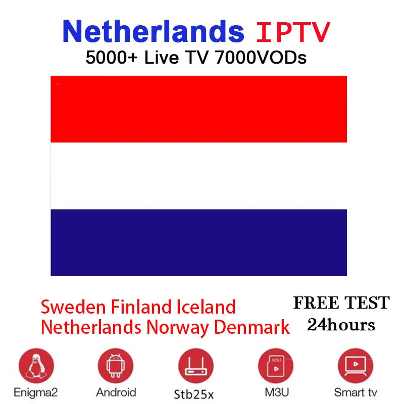 

Netherlands IPTV for 1 year HD m3u android enigmas2 French Portugal Spain Sweden Norway Italy Turkey UK IPTV android tv box