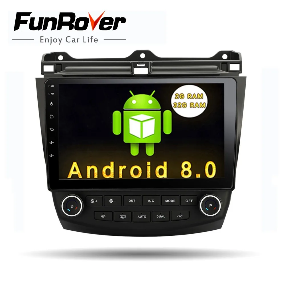 

Funrover 10.1" Android 8.0 2 din Car Radio dvd player for Honda Accord 7 2003 2004 2005 2006 2007 car dvd gps navigation player