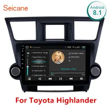 Seicane 2Din 10,1 дюймов Android 8,1 Автомобильный мультимедийный плеер радио для Toyota Highlander gps Navi сенсорный экран Bluetooth