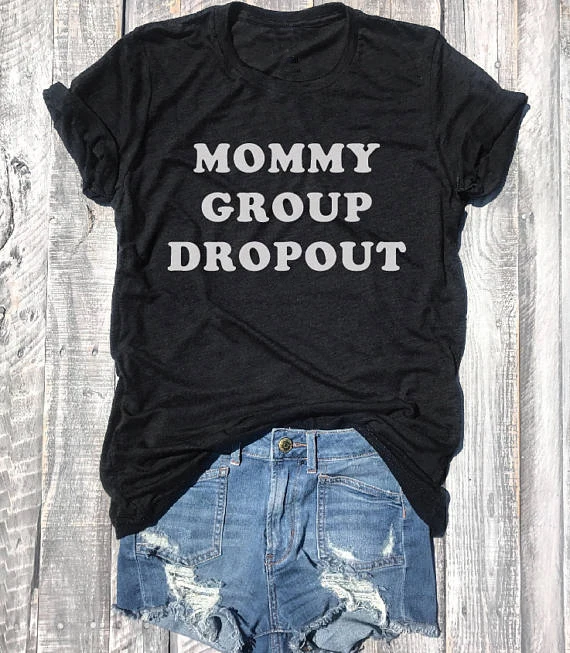 Mommy Group Dropout...Lightweight Black Slub Unisex Unbasic Tee, Graphic Tee, Funny Graphic Tee