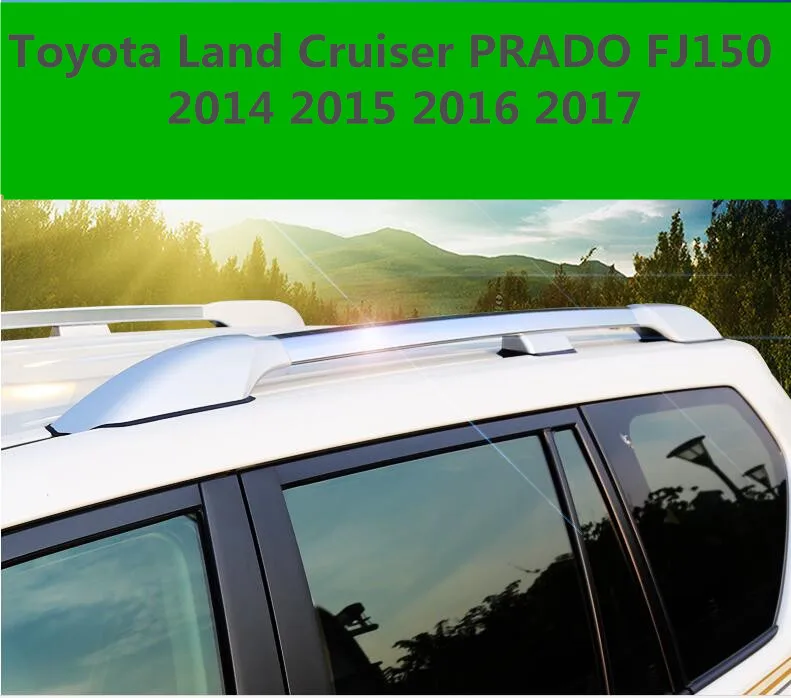 Багажник на крышу автомобиля багажная стойка для Toyota Land Cruiser PRADO FJ150 2014 2015 2016 2017