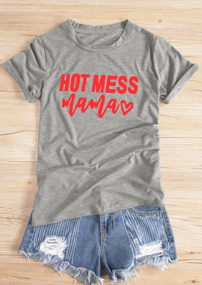 Hot Mess Mama Gray T Shirt Red Tumblr Letter T Shirt Short Sleeve