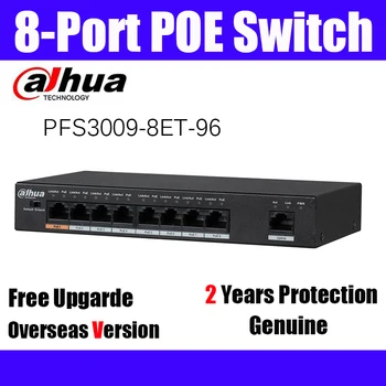 

Dahua PFS3009-8ET-96 POE switch 8-Port Fast Ethernet Suport PoE, PoE+, Hi-PoE Overseas Version original dahua DH-PFS3009-8ET-96
