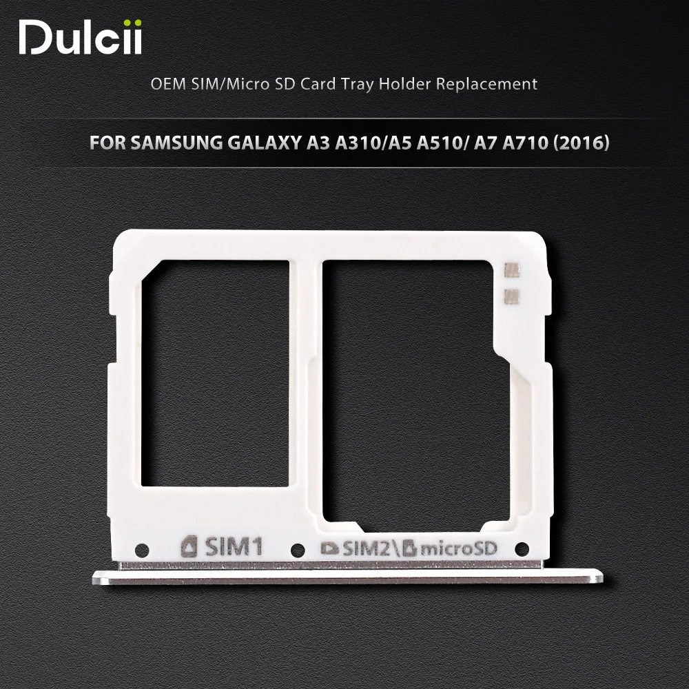 Dulcii для Galaxy A 3 sm a310f (2016) OEM SIM/карта памяти MicroSD держатель лотка Слот samsung A3 A310/A5 A510/A7