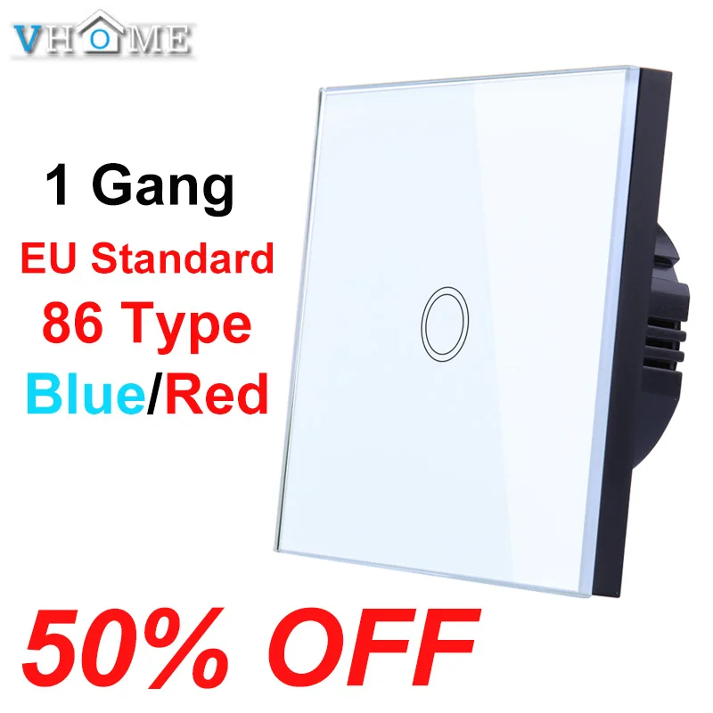  Vhome 1 gang 1 Way Touch Switch Crystal Glass Panel LED Light Touch Screen Switch EU UK 220V Lamp T - 33018140803
