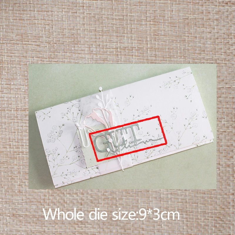 

9*3cm German word GUT WELL new Metal Cutting Dies for card DIY Scrapbooking stencil Paper Craft Album template Dies