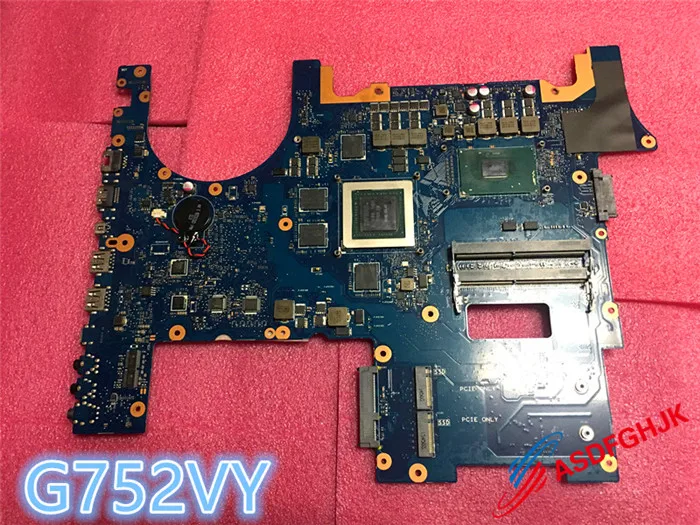 

NEW Original FOR ASUS G752VY LAPTOP MOTHERBOARD G752VY MAINBOARD WITH I7-6700HQ AND N16E-GX-A1 GTX980M 100% Test OK