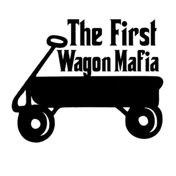 

12.4CM*10.2CM "The FIRST Wagon Mafia" Funny Reflective Car Decoration Car Stickers And Decals For Black Sliver C8-0679