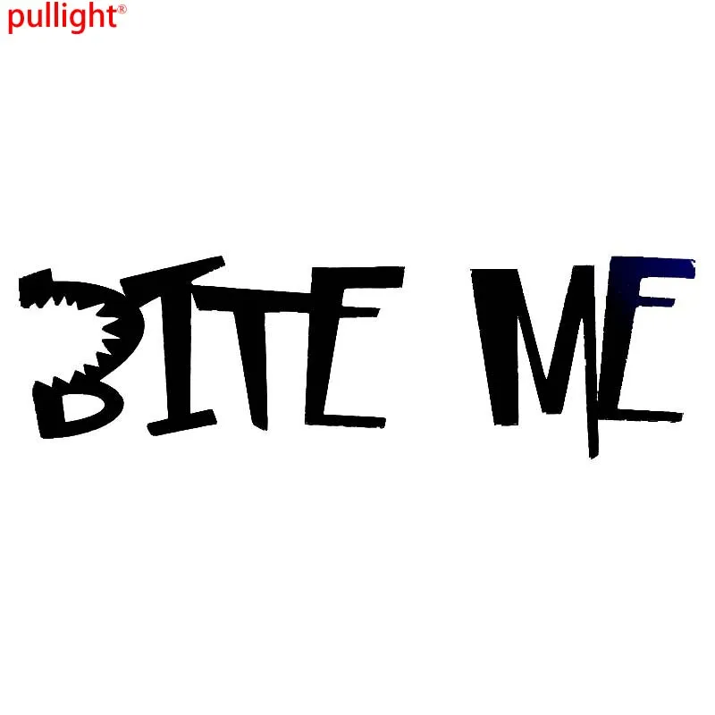 

Bite Me Vinyl Car Decal Motorcycle SUVs Bumper Car Window Laptop Car Stylings