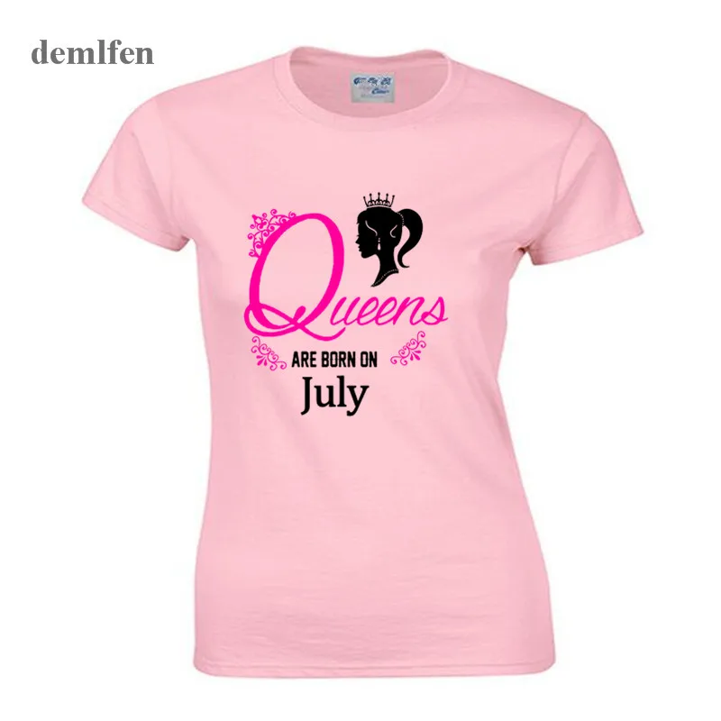 New Queen Are Born In July T Shirt Women