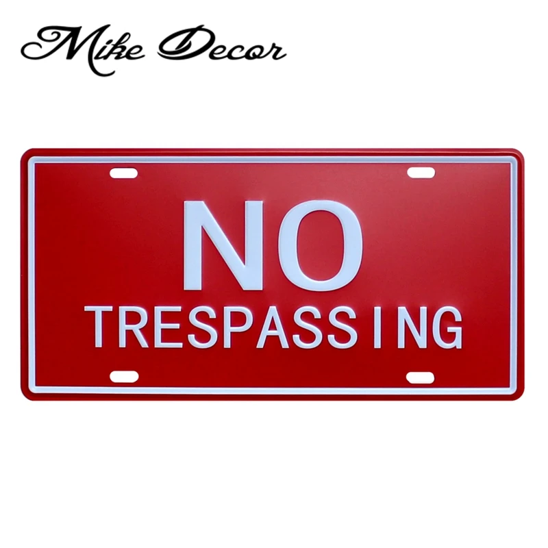

[ Mike86 ] NO TRESPASSING Metal Wall SIGN Home Bar Pub Modern Plaque Craft Souvenir 30*15 CM D-578