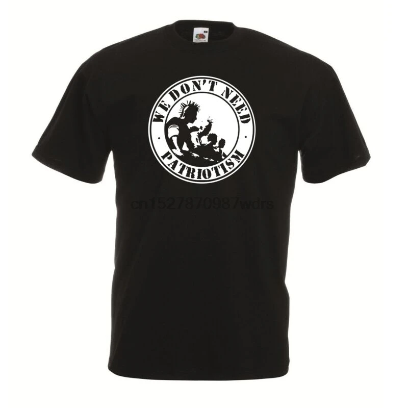 

We dont need Patriotism - Shirt NEU Antifa Gegen Nazis Punk Refugees Welcome