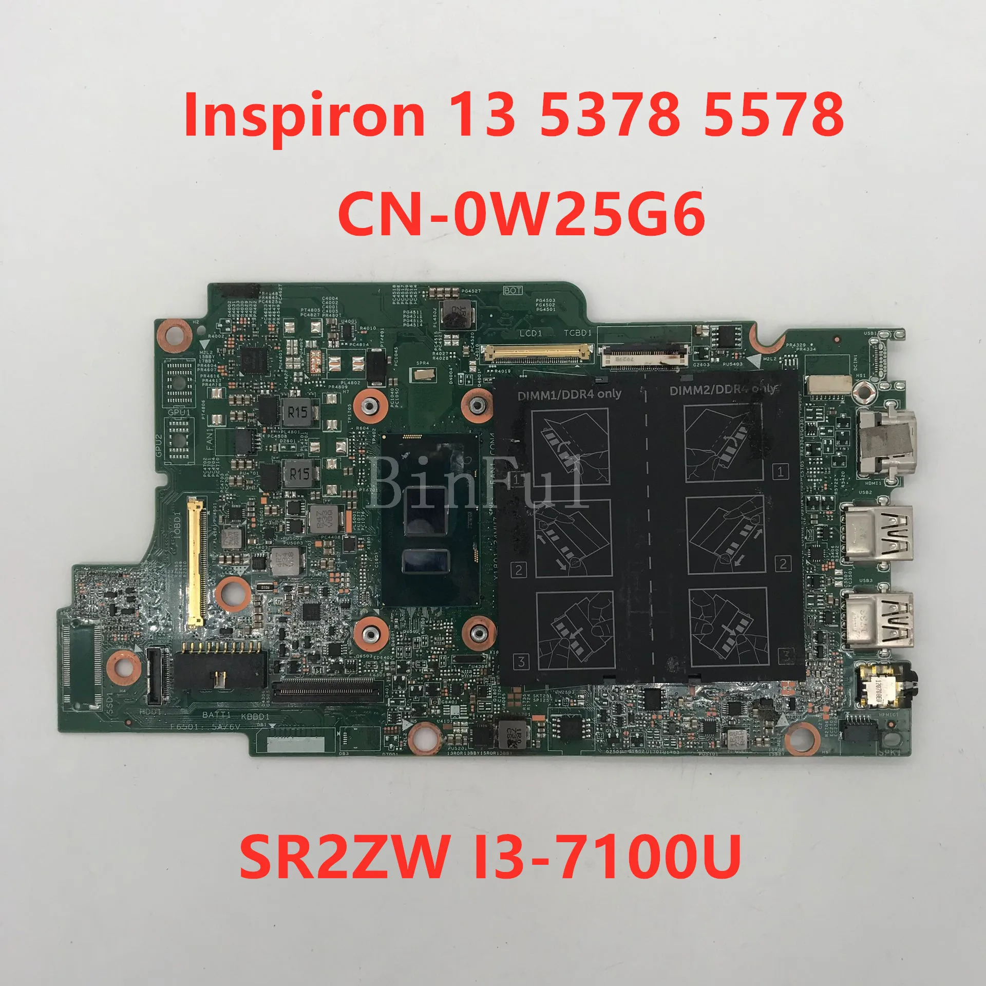 Высококачественная материнская плата для ноутбука Inspiron 13 5378 5578 фотосессия 100% W25G6