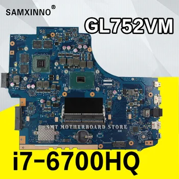 شراء ل For Asus GL752VM I7-6700HQ / As GTX960M مجلس ل For Asus GL752V G752VW GL752V دفتر اللوحة 90NB09V1-R00030 100% اختبار Ok