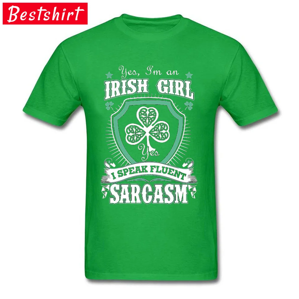 I-M-An-Irish-Girl-I-Speak-Fluent-Sarcasm Tops Shirt On Sale Crew Neck Customized Short Sleeve All Cotton Men's T-Shirt Tshirts I-M-An-Irish-Girl-I-Speak-Fluent-Sarcasm green