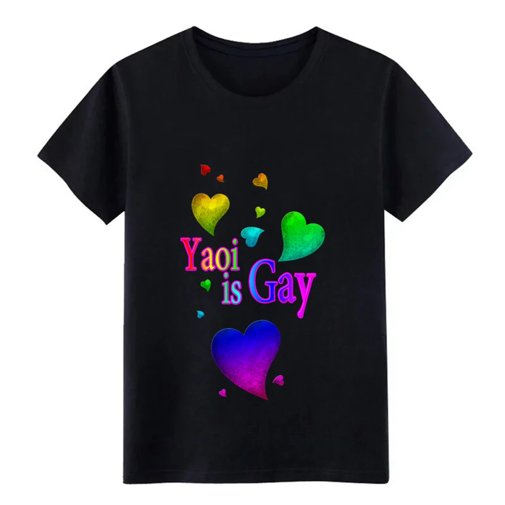 

Men's Yaoi is Gay t shirt Design cotton Euro Size S-3xl Unisex Cute fashion Summer Style Natural shirt