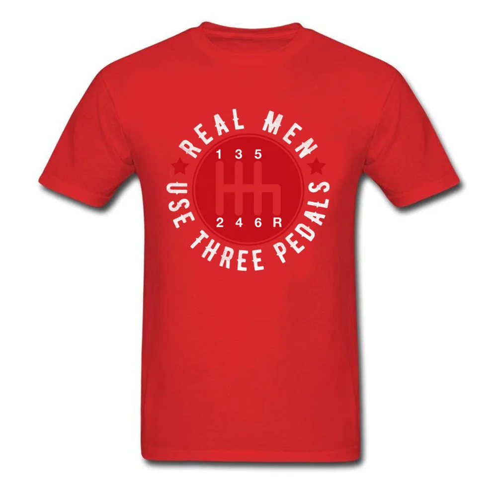 Real Men Use Three Pedals Six Speeds_red