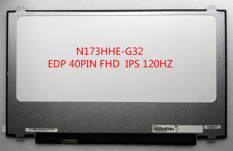 

N173HHE-G32 LCD Display screen 17.3" 1920x1080 FHD LED 120Hz LED 40 PIN N173HHE
