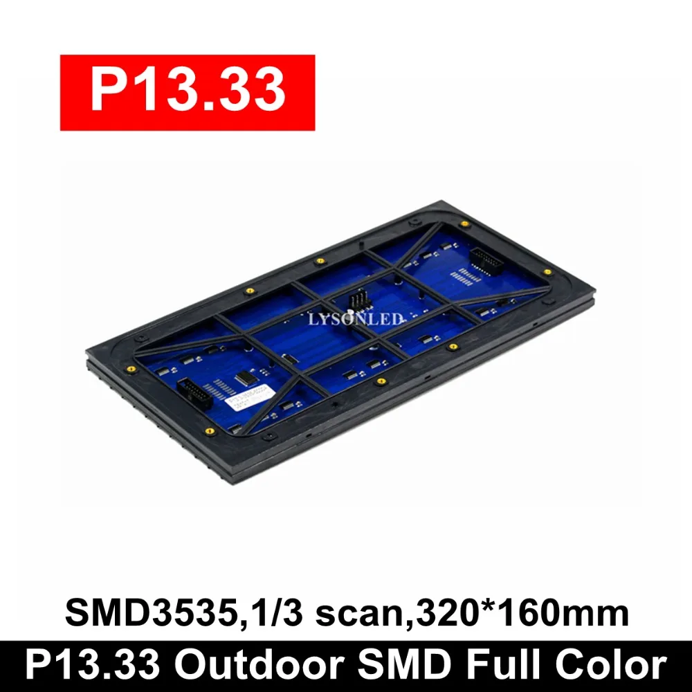 

Full Color Advertising LED Video Billboard P13.33 Outdoor Full Color LED Module 320*160mm,Windows RGB Scrolling LED Sign