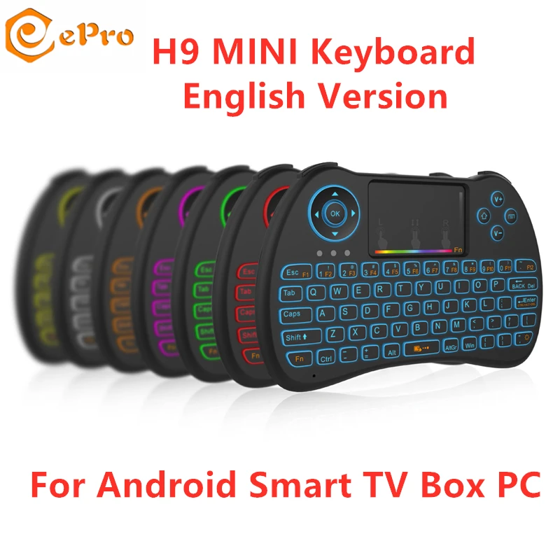 

Backlit H9 MINI Keyboard Wireless Touchpad H9 Game Keyboard 2.4g 7 Colors Backlight For Android PC Tablet Smart TV Box