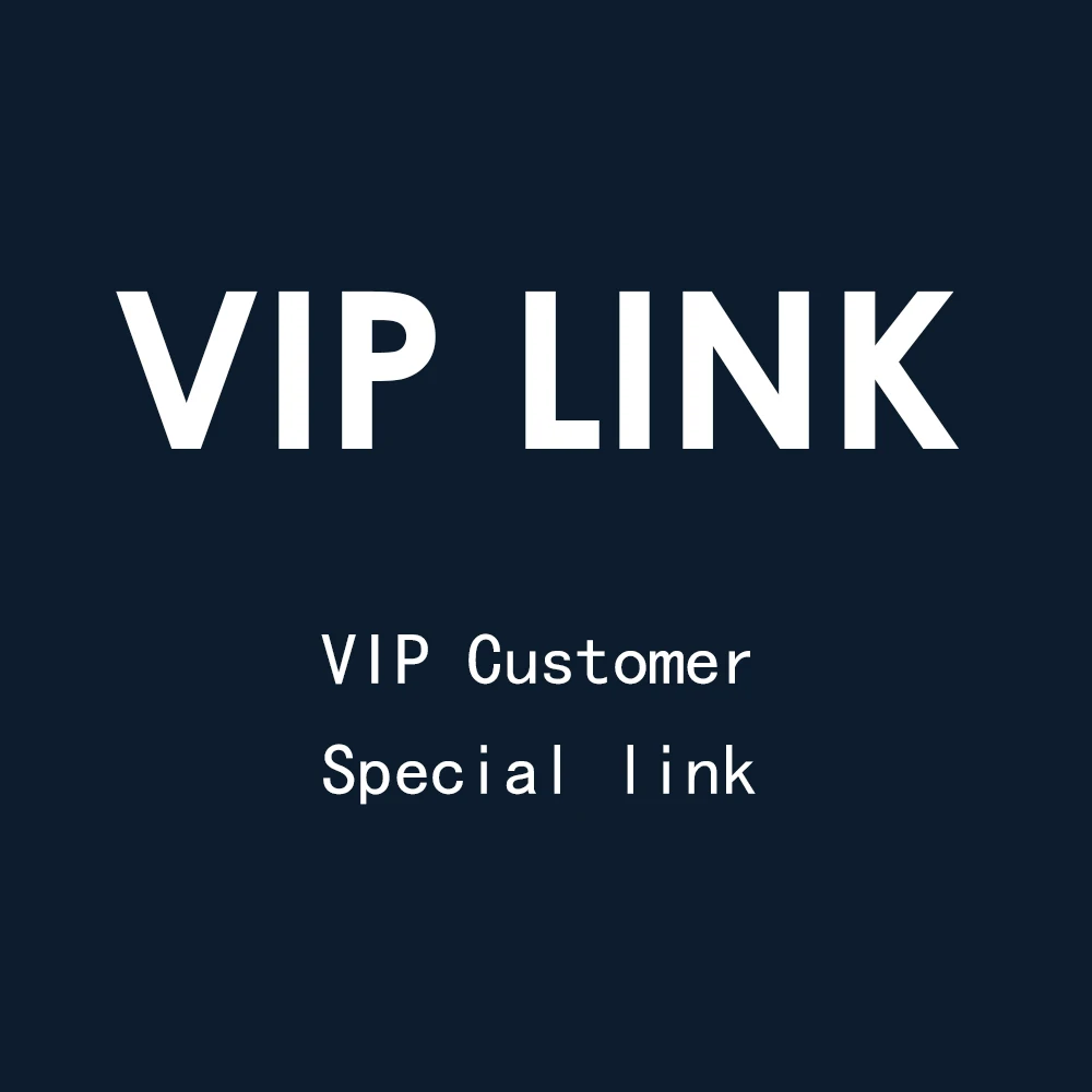 

Vip customer special link -0517