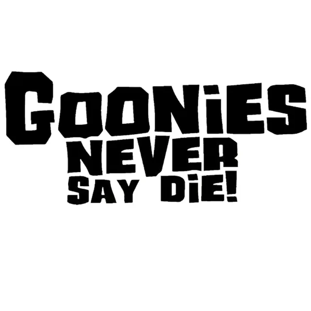Pegatinas de GOONIES de 14,6x6,5 CM, adhesivo decorativo para coche a la moda, NEVER SAY DIE, accesorios para coche, C9-0567 negro/plateado Pegatinas de GOONIES de 14,6x6,5 CM, adhesivo decorativo para coche a la moda, NEVER SAY DIE, accesorios para coche, C9-0567 negro/plateado