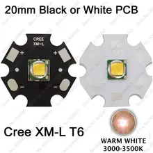 Cree XLamp XM-L XML T6 10 Вт Теплый Белый 3000 К Высокой Мощности Светодиодные Лампы 900LM для фонарик на 20 мм Белый или Черный PCB