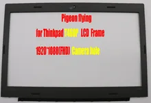 Qualidade Superior 100% Thinkpad T460P LCD Frame/B shell para FHD (1920*1080) buraco câmera FRU 01AV919 01AY568