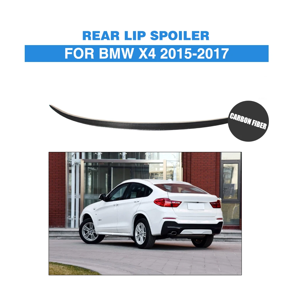 

Carbon Fiber Rear Spoiler Trunk Boot Lip Wing for BMW X4 F26 2015 - 2017 Trunk Trim Sticker custom spoiler