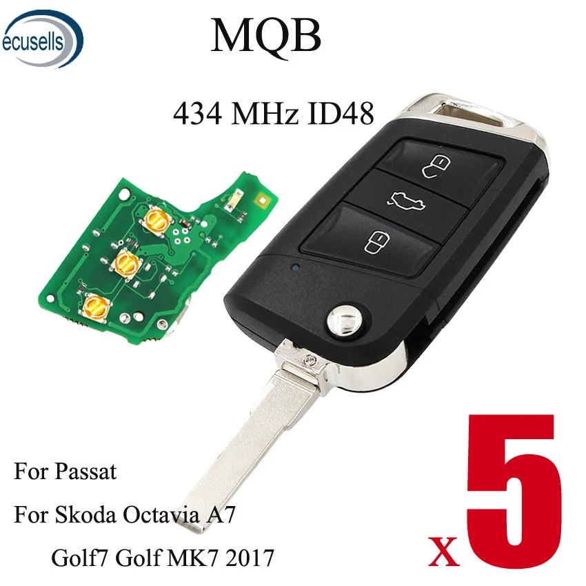 

5PCS/LOT, 3 Buttons Remote Key 434MHz ID48 Chip for Volkswagen Skoda Octavia A7 MQB Golf VII Golf7 Golf MK7 2017 for Skoda