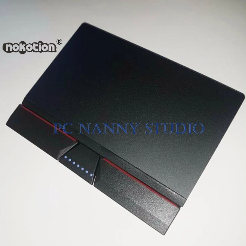 

NOKOTION for Lenovo Thinkpad T440 T460 T440S E460 E450 E570 E455 L440 E531 E540 Trackpad Touchpad Three Keys USED FAST SHIPPING