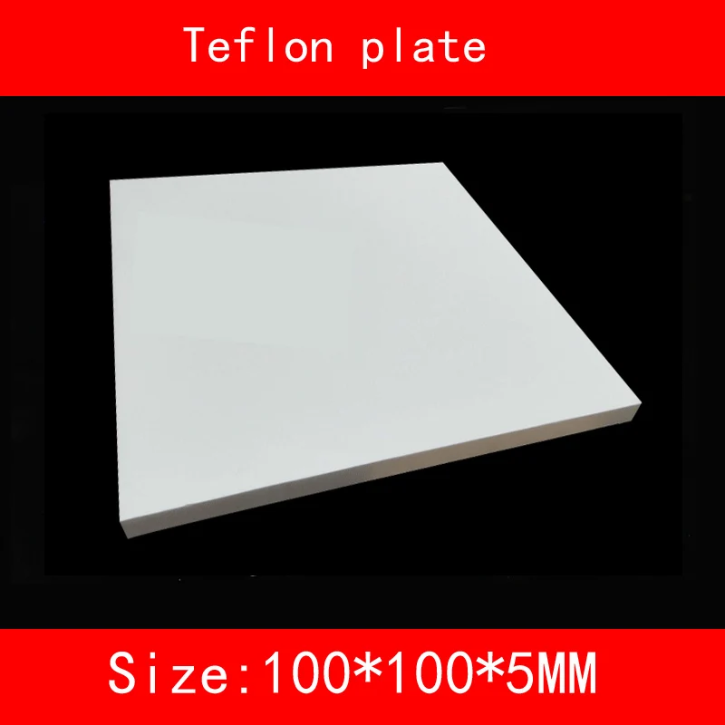 

size 100*100*5mm Teflon plate resistance high-temperature working(degree Celsius between -200 to +260 ) PTFE sheet