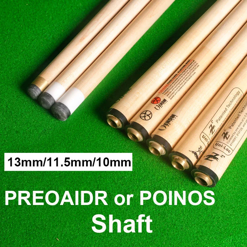 

China PREOAIDR POINOS Pool Cue Stick Shaft 13mm/11.5mm/10mm Tip Size