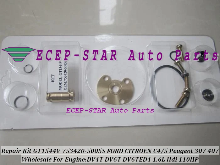TURBO Repair Kit rebuild GT1544V 753420-5005S 753420 Turbocharger For FORD For Focus CITROEN C4 C5 Peugeot 307 407 DV4T DV6TED4