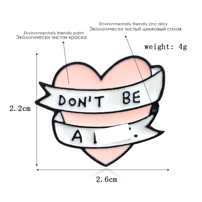Gdhy розового цвета с сердечком и надписью «Don't be a член. Брошь милое розовое сердце лента эмаль булавки для детей девушка рюкзак сумка воротник булавки аксессуары