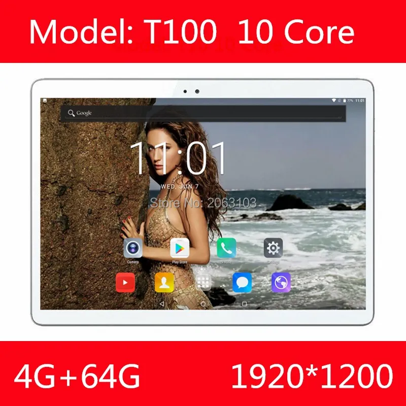 Newest T100 10 inch 1920*1200 IPS screen 4G LTE Android 7.0 10.1 tablet pc 10 core 4GB RAM 64GB ROM 8MP Camera Tablets Phone