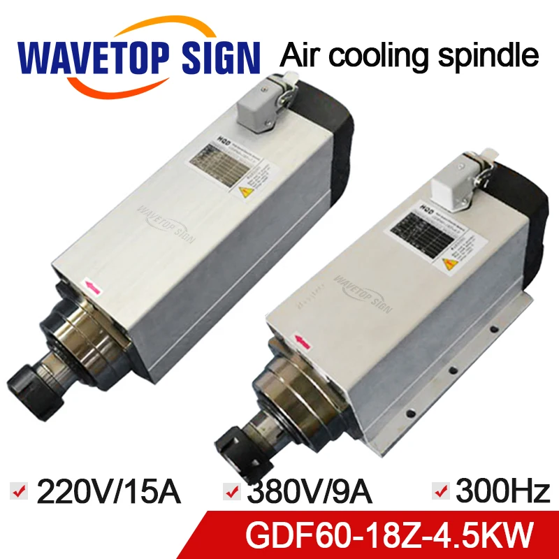 

Air Cooling Spindle 4.5KW GDF60-18Z-4.5 4.5KW 220V 380V 18000rpm 15A 9A 300HZ Air Cooling Chuck Nut ER25 ER32