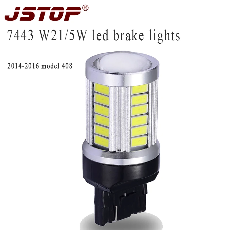 JSTOP 2014 2016 modle 408 led Brake bulbs Car T20 7443 led 5730smd