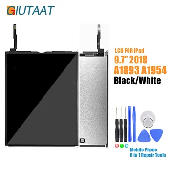 

New For iPad 9.7 2018 Version For iPad 6 6th Gen A1893 A1954 LCD Display Screen Replacement Spare Parts with Tools kit