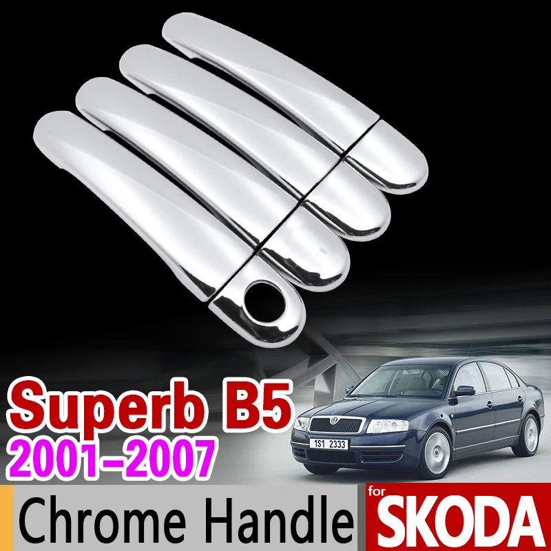 

for Skoda Superb B5 2001-2007 Luxuriou Chrome Handle Cover Trim Set 2002 2003 2004 2005 2006 Car Accessories Sticker Car Styling