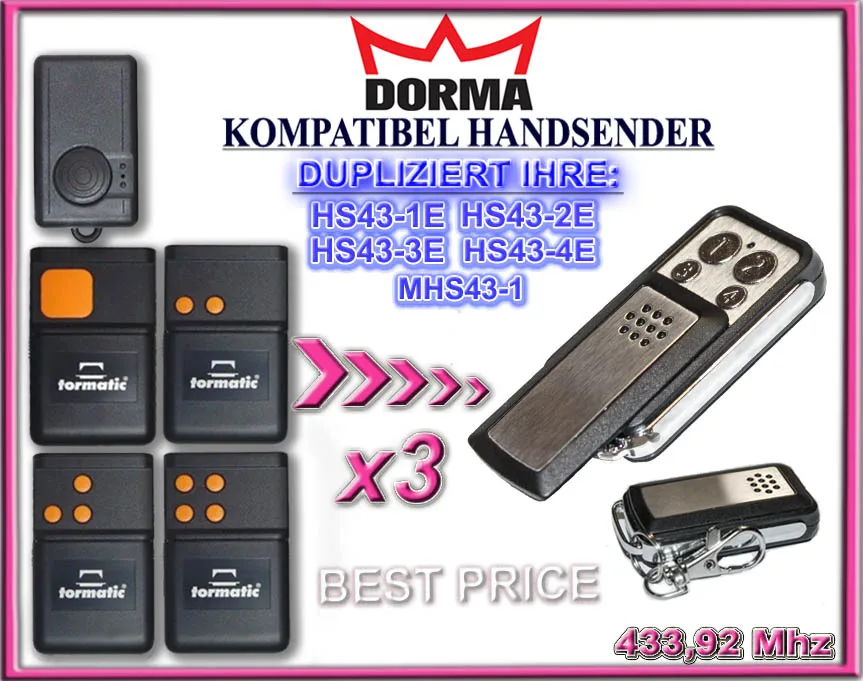 

3PCS for DORMA HS43 - 1E, 2E,3E,4E Fixed Code Remote Control Duplicator 433.92MHz.