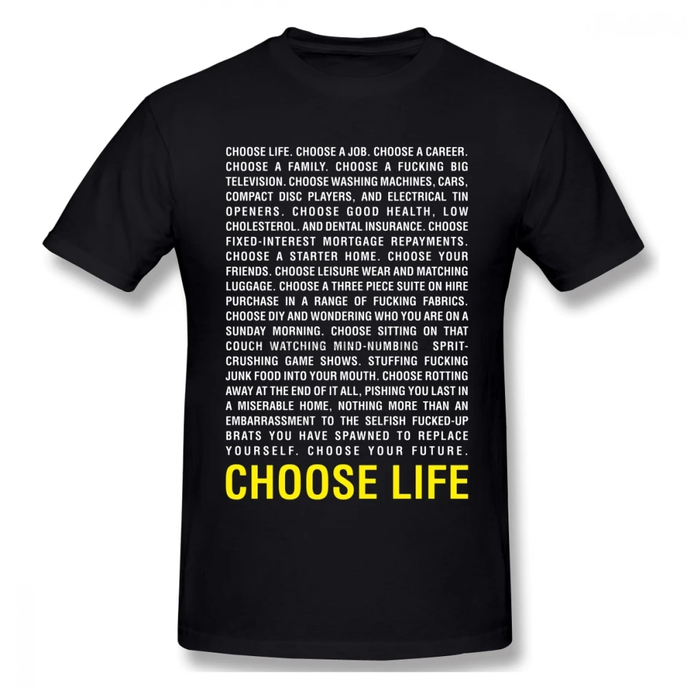

90s Trainspotting Choose Life Men T Shirt Fashion Camiseta Oversize Cotton Short Sleeve Men Clothes